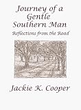 Journey of a Gentle Southern Man