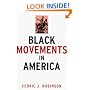 Black Movements in America (Revolutionary Thought/Radical Movements)