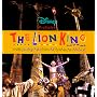 Disney Presents the Lion King: With Photographs from the Broadway Musical, Winner of the 1998 Tony Award (Disneys)
