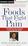 Books : Foods That Fight Pain: Revolutionary New Strategies for Maximum Pain Relief