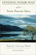 Finding your Way After Your Parent Dies