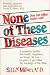 Book None of These Diseases