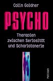 Psycho: Therapien zwischen Seriosit�t und Scharlatanerie