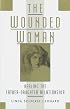 The Wounded Woman