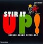 Stir It Up!