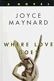 Where Love Goes