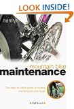 Mountain Bike Maintenance: The Easy-to-follow Guide to Routine Maintenance and Repair
