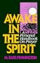 Awake In The Spirit