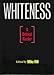 Whiteness: A Critical Reader