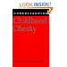 Understanding Childhood Obesity (Understanding Health and Sickness Series)