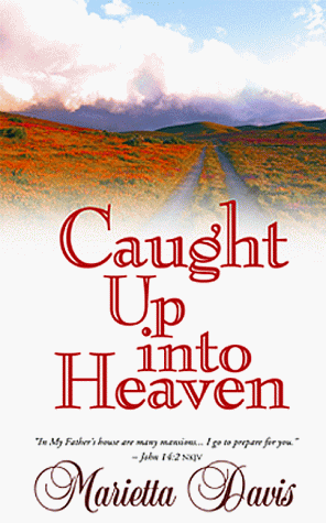 Caught Up into Heaven under Charismatic in The Books Store