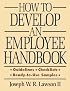 How to Develop an Employee Handbook
