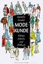 Modekunde: Kleines Arbeits- und Bildbuch