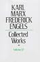 Karl Marx Frederick Engels: Collected Works