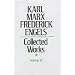 Karl Marx Frederick Engels: Collected Works
