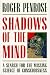 Listmania : Shadows of the Mind: A Search for the Missing Science of Consciousness