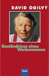 Gest�ndnisse eines Werbemannes: Das K...