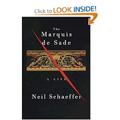 The Marquis de Sade: A Life