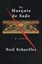 The Marquis de Sade: A Life