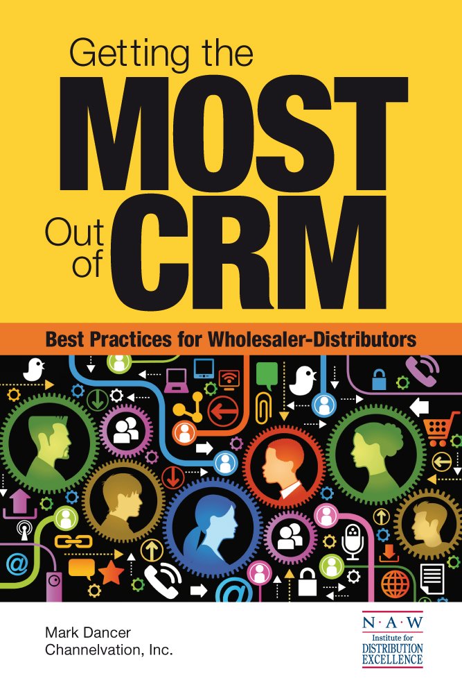 Amazon.com: Getting the Most Out of CRM: Best Practices for ...