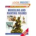 Modelling and Painting Figures (Compendium Modelling Manuals)
