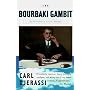 The Bourbaki Gambit