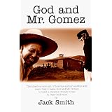 God and Mr. Gomez: Building a Dream House in Baja