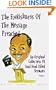The Foolishness of the Message Preached: An Original Collection of Soul Filled Sermons Vol. 1