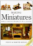 Making Miniatures: In 1/12 Scale