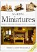 Making Miniatures: In 1/12 Scale by Venus Dodge
