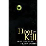 Hoot to Kill (Robyn Devara Mysteries) book cover