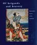 Of Brigands and Bravery: Kuniyoshi's Heroes of the