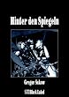Hinter den Spiegeln - Geschichten von der anderen Seite der Liebe