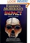 Forbidden Archeology's Impact: How a Controversial New Book Shocked the Scientific Community and Became an Underground Classic