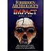 "Forbidden Archaeology's" Impact: How a Controversial New Book Shocked the Scientific Community and Became an Underground Classic