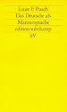 Das Deutsche als M&auml;nnersprache: Aufs&auml;tze und Glossen zur feministischen Linguistik (edition suhrkamp)