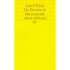 Das Deutsche als M�nnersprache: Aufs�tze und Glossen zur feministischen Linguistik (edition suhrkamp)