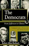 The Democrats: From Jefferson to Clinton