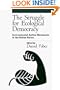 The Struggle for Ecological Democracy: Environmental Justice Movements in the United States