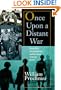 Once Upon a Distant War:: Young War Correspondents and the Early Vietnam Battles