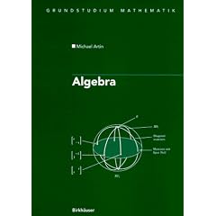 Algebra (Grundstudium Mathematik)