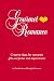 Gourmet Romance: Creative Ideas for Romantic Gifts, Surprises, and Experiences