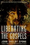 Liberating the Gospels: Reading the Bible with Jewish Eyes