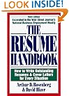 The Resume Handbook: How to Write Outstanding Resumes and Cover Letters for Every Situation