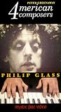 Four American Composers: Philip Glass [VHS]