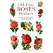 Old-Time Roses Stickers (Dover Stickers)