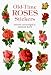 Old-Time Roses Stickers (Pocket-Size Sticker Collections)