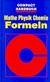 Compact Handbücher, Mathe, Chemie, Physik Formeln