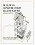 Building Construction Illustrated