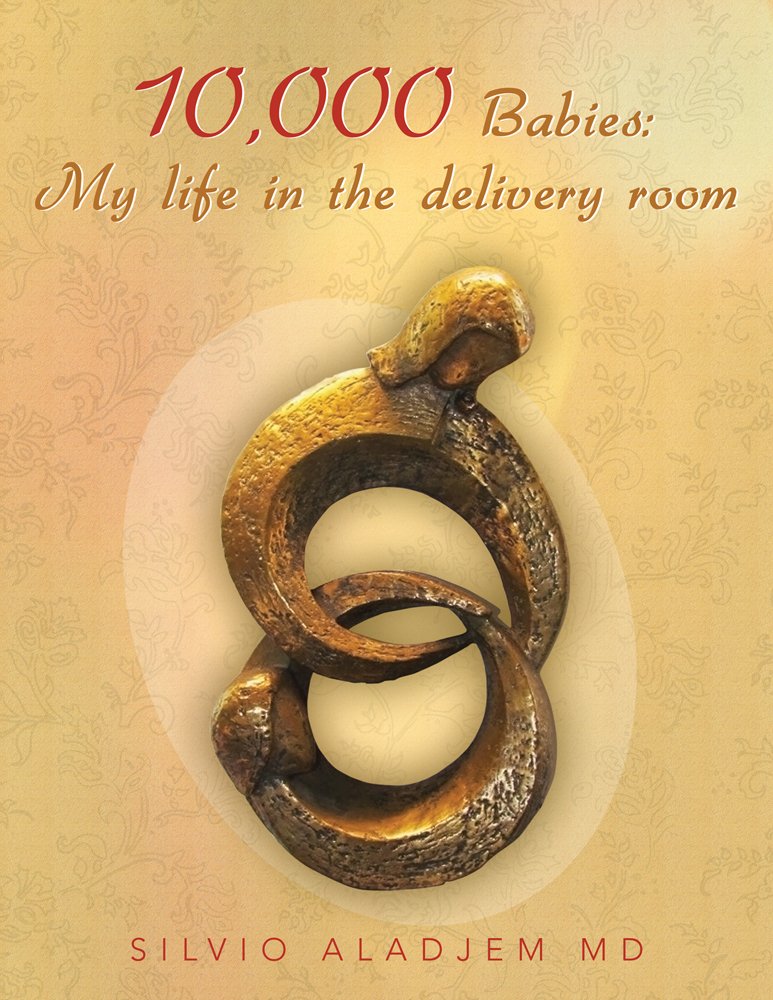 Amazon.com: 10,000 Babies: My life in the delivery room eBook ...